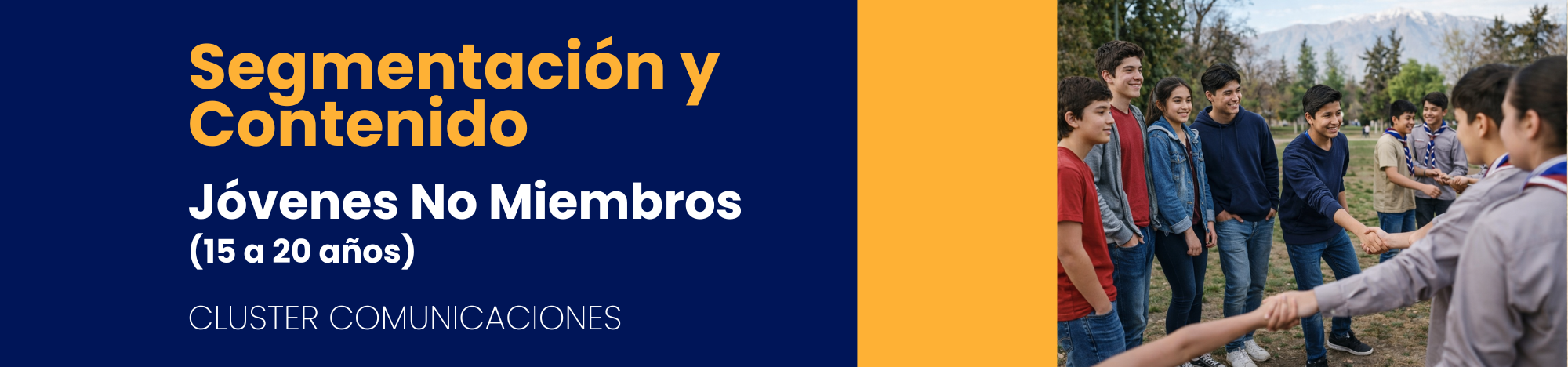 Segmentación y Contenido - Jóvenes No miembros